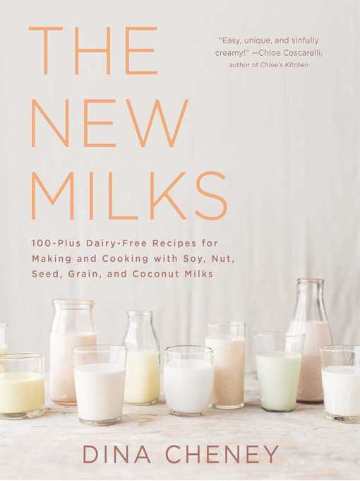 Title details for The New Milks by Dina Cheney - Wait list